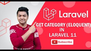 Elequent ORM Get Category in Laravel 11  Laravel Tutorial in Hindi [upl. by Roxanna263]