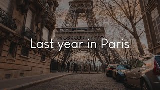 Last year in Paris  French chill music to listen to [upl. by Mandi]