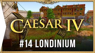 Caesar IV ► Mission 14 Londinium  Classic Citybuilding Nostalgia HD Campaign Gameplay [upl. by Busby]