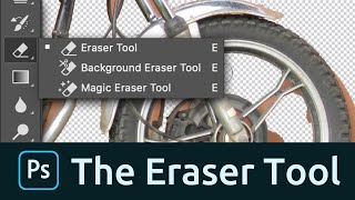 How to Use the Eraser Tool in Photoshop [upl. by Tybalt]