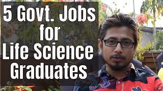 5 Best Government jobs after life science graduation in India [upl. by Keri]