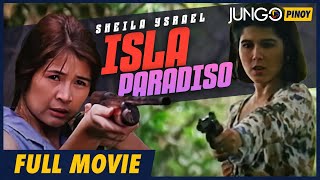 Isla Paradiso  Sheila Ysrael  Full Tagalog Drama Movie [upl. by Ylek]