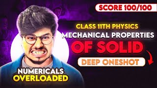 MECHANICAL PROPERTIES OF SOLIDS ONE SHOT COMPLETE CHAPTER CLASS 11 PHYSICS 🔥  CLASS 11MUNIL SIR [upl. by Becker941]