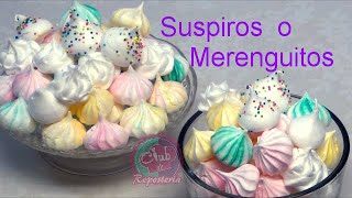 Cómo Hacer Merenguitos o Suspiros Paso a Paso  Receta Fácil y Efectiva│Club de Reposteria [upl. by Roede]