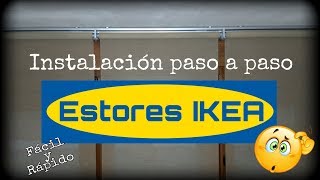 CÓMO INSTALAR ESTORES IKEA  PASO A PASO [upl. by Gianina]