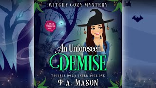 Book 1 An Unforeseen Demise full length audiobook Trouble Down Under Cozy Mystery Series [upl. by Lachlan]