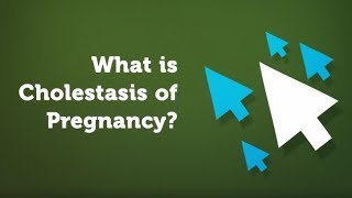 What is Cholestasis of Pregnancy Increased Hormone Levels [upl. by Diandra]