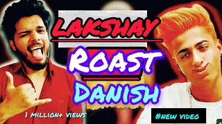 Lakshay Chaudhary roast Danish zehen little DanishLittleDanish54 [upl. by Ingamar]