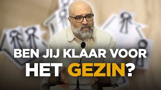 Het Gezinsleven Vormgeven Islamitisch Perspectief Deel 1 Fouad Adahchour [upl. by Adnomar769]