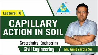 Capillary Action in Soil  Lecture 10  Geotechnical Engineering [upl. by Nnylassej56]