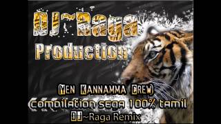 DJRaga  Compilation Sega 100 TamilVol2 [upl. by Nayrda456]