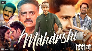 Maharshi Full Movie In Hindi Dubbed  Mahesh Babu  Pooja Hegde  Allari  Review amp Facts HD [upl. by Nitaj]