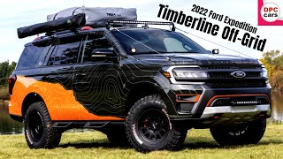 2022 Ford Expedition Timberline Off Grid Concept [upl. by Idnak]