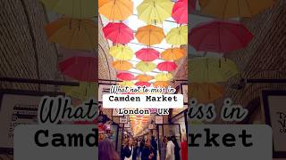 What to see in Camden MarketUKUmbrella alleyRegents CanalCamden TownLondon tourist placeshorts [upl. by Atnad774]