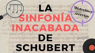 La Sinfonía Inacabada de Schubert el misterio de lo incompleto [upl. by Anelav]