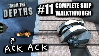 Complete Ship Walkthrough 11  APS CIWS 🔫 From the Depths [upl. by Viradis]