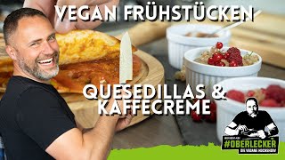 Perfekt vegan Frühstücken mit Kaffeemouse und herzhaften Quesedillas [upl. by Hairaza997]