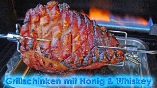 219 Krustenbraten  Grillschinken mit Honig und Whisky glasiert vom Drehspieß im Gasgrill [upl. by Gabriella]