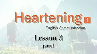 【Heartening I】Lesson31【English Communication】 [upl. by Dori]