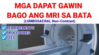 MGA DAPAT GAWIN BAGO ANG MRI SA BATA LUMBOSACRAL NonContrast  DA journey on CEREBRAL PALSY [upl. by Adnorrehs]