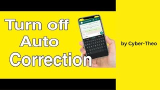 How to Turn Off Autocorrect on Your Smartphone Android amp iOS Made with Clipchamp [upl. by Auqenehs419]