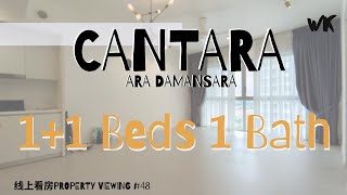 Cantara Residence Ara Damansara  646sqft 11R1B PF  LONG TAKE 一镜到底 【线上看房 PROPERTY VIEWING 48】 [upl. by Oirad]