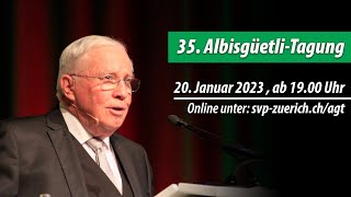 35 AlbisgüetliTagung vom 20 Januar 2023 [upl. by Lirva]