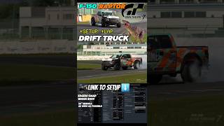 Ford F150 SVT Raptor Drift Setup GRAN TURISMO 7 [upl. by Itaws928]