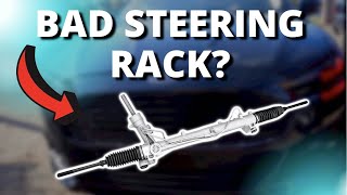 SYMPTOMS OF A BAD STEERING RACK [upl. by Akimahs]