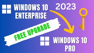 How to Upgrade Windows 10 Enterprise to Windows 10 Pro Free 2023 Easy [upl. by Leimad]