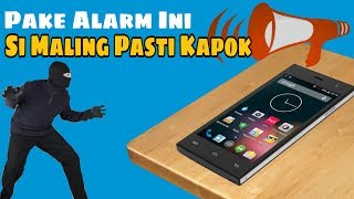 Cara Pasang Alarm Pintar Anti Maling Di Android [upl. by Ahdar]