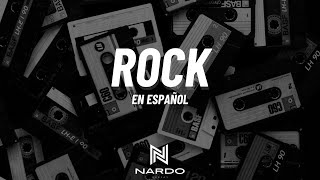 ROCK EN ESPAÑOL MIX  NARDO DEEJAY [upl. by Augustin549]