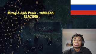 Miyagi amp Andy Panda  YAMAKASI  RUSSIAN RAP REACTION [upl. by Thanasi]