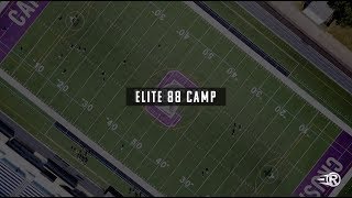 Elite 88 Camp 2018 [upl. by Fancie]