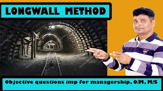 Longwall method of mining Important objective questions for managership om ms [upl. by Griffiths]