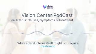 Scleral Icterus Causes Symptoms and Treatment [upl. by Greene]