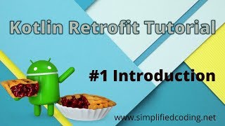 1 Kotlin Retrofit Tutorial  Introduction [upl. by Bidle]