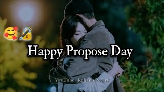 Happy Propose Day  Love Status 🥰🔏 [upl. by Justis]