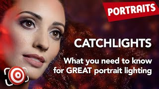 How To Get Perfect Catchlights In Your Portraits  Lighting Tutorial [upl. by Otrebogad761]