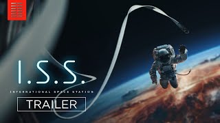 ISS  Official Trailer  Bleecker Street [upl. by Ellivnarg742]