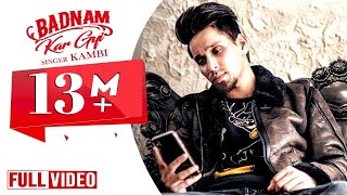 Badnam Kar Gayi  Kambi  Sukhe Muzical Doctorz  Latest Punjabi Songs 2019  Desi Swag Records [upl. by Steinway]