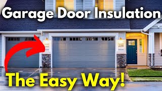 Insulate Your Garage Door Like a Pro StepbyStep Tutorial [upl. by Odraude507]