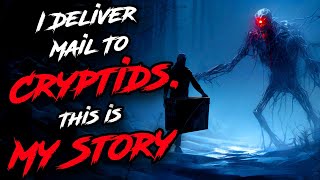 I Deliver Mail To Cryptids This Is My Story COMPLETE [upl. by Yarled361]