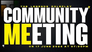 🌟 The Legends Roleplay Reborn  LIVE Community Meeting amp Dev Stream 🌟tlrpreborn tlrp [upl. by Annayar372]