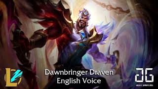 LoL Wild Rift  Dawnbringer Draven  English Voice amp Interactions [upl. by Smiley939]