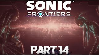 Sonic Frontiers Full play through  Part 14 [upl. by Lienhard31]