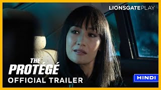 The Protégé  Maggie Q Michael Keaton Samuel L Jackson Official Trailer in हिंदी lionsgateplay​ [upl. by Ahseret]