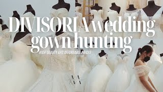 Divisoria wedding gown hunting high quality gowns and super affordable  aranamariaalma [upl. by Jaala]