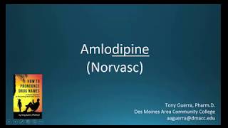 CC How to Pronounce amlodipine Norvasc Backbuilding Pharmacology [upl. by Cutler792]