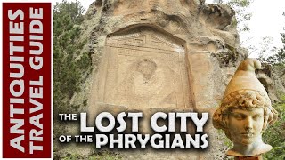 LOST CITY of the PHRYGIANS [upl. by Eenafets991]